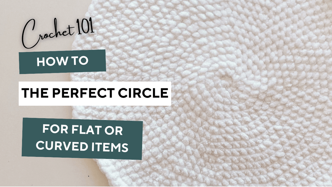 How to Crochet the Perfect Round Circle