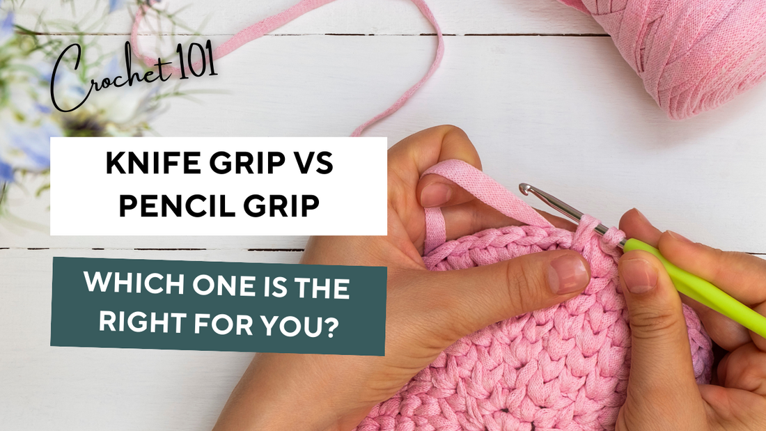 Holding Crochet Hook: Knife Grip vs Pencil Grip – Spreeberry
