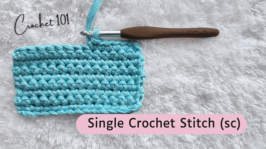 How To Crochet A Single Crochet Stitch (sc)