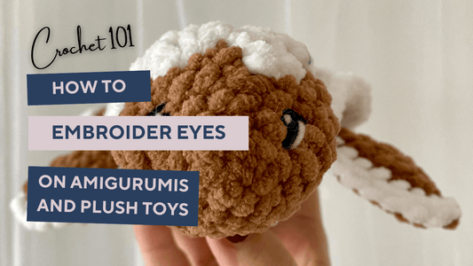 How to embroider eyes on Amigurumis & Children Toys